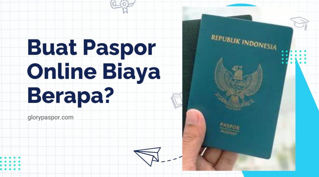 Buat Paspor Online Biaya Berapa?