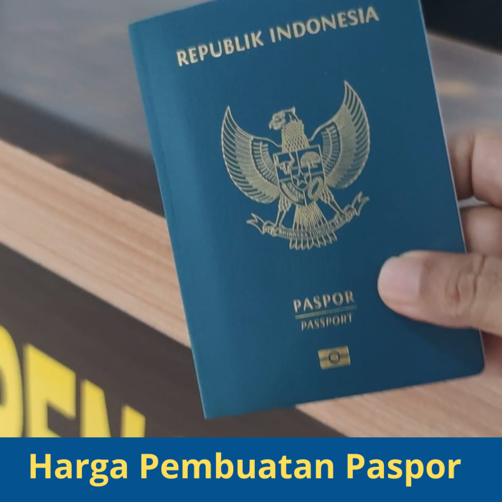 Harga Pembuatan Paspor