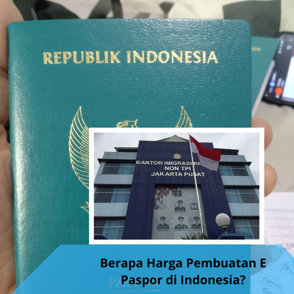 berapa harga pembuatan e paspor di indonesia?