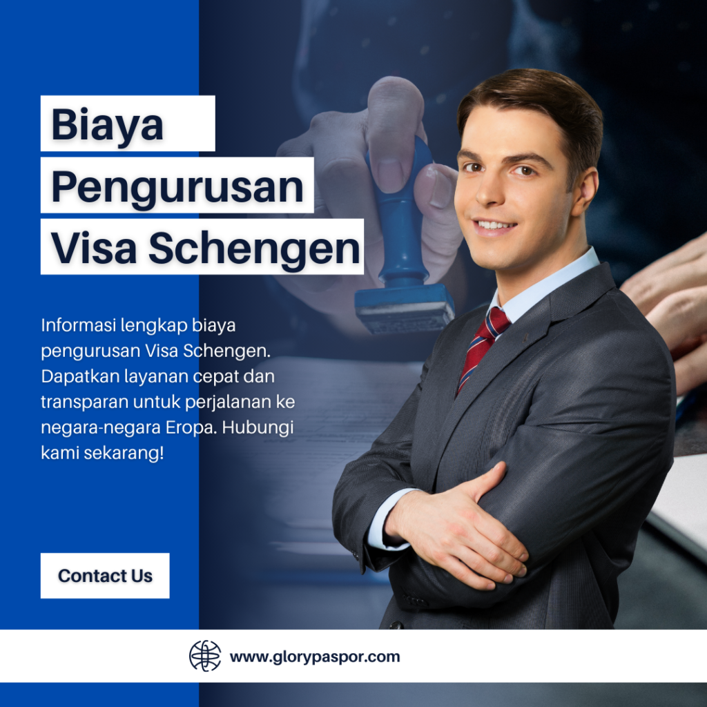 Biaya Pengurusan Visa Schengen