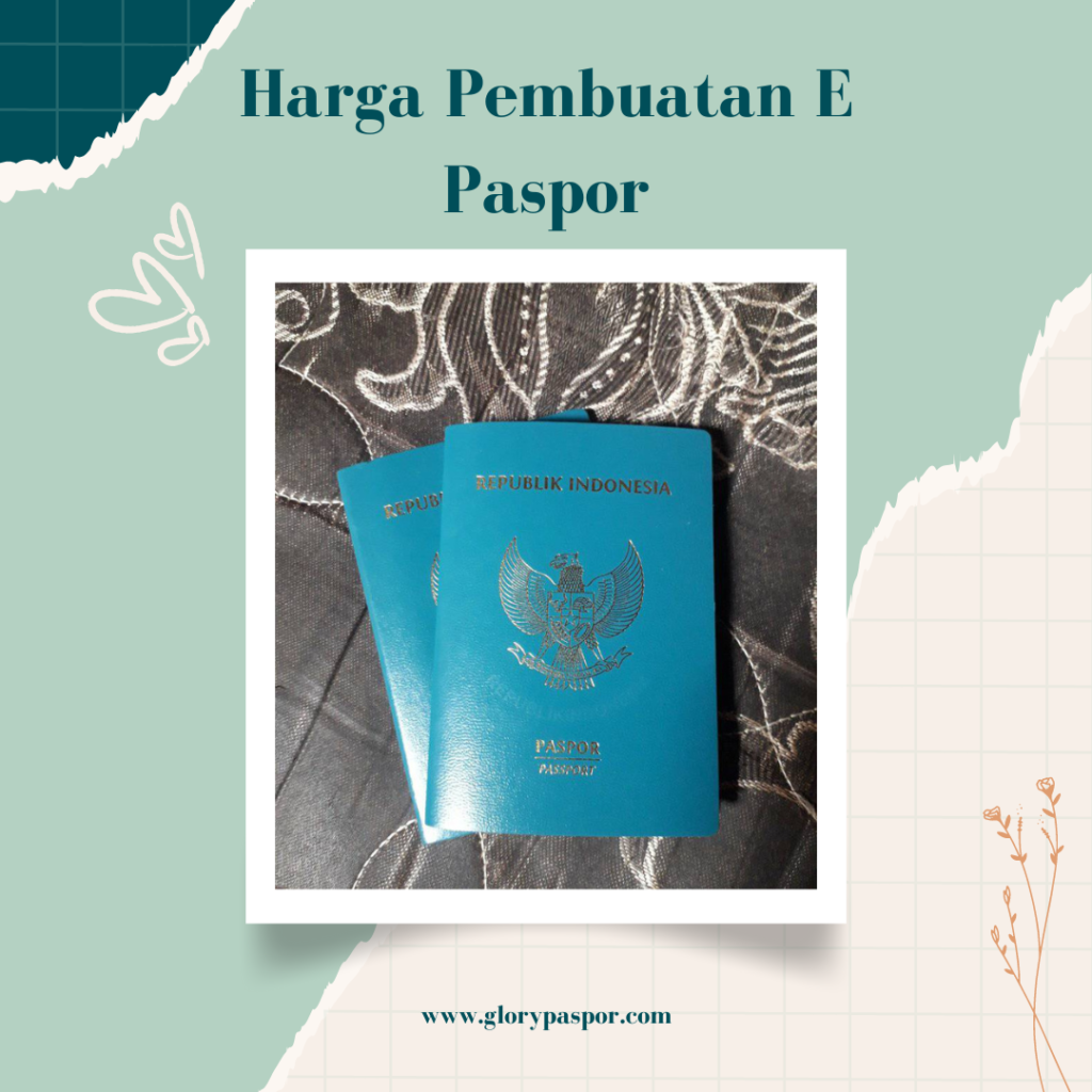 Harga Pembuatan E Paspor