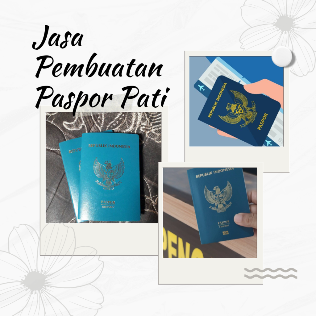 Jasa Pembuatan Paspor Pati