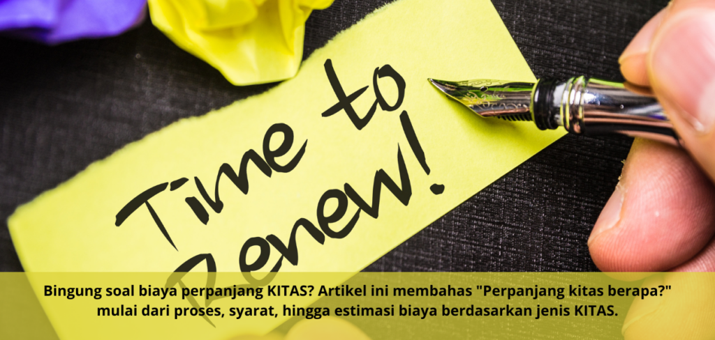 Perpanjang kitas berapa?