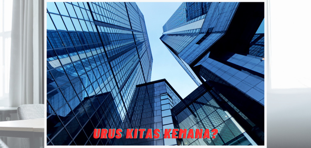 Urus Kitas Kemana?
