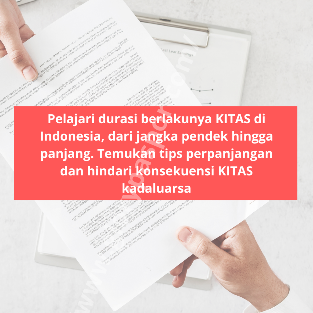 Berapa Lama Masa Berlaku KITAS?