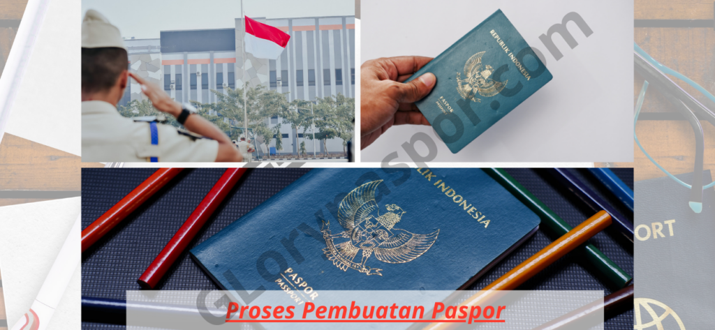 Proses Pembuatan Paspor